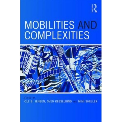 Mobalities and Complexities