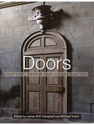 Doors History, Repair and Conservation