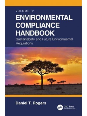 Environmental Compliance Handbook Sustainable and Future Environmental Regulations