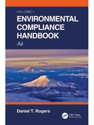 Environmental Compliance Handbook. Volume 1 Air