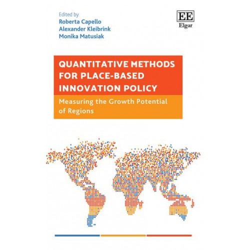 Quantitative Methods for Place-Based Innovation Policy Measuring the Growth Potential of Regions