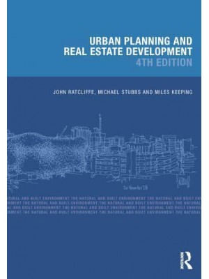 Urban Planning and Real Estate Development - The Natural and Built Environment Series