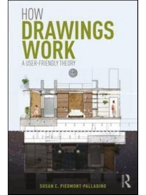 How Drawings Work A User-Friendly Theory