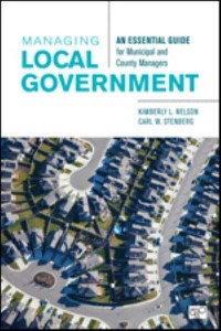 Managing Local Government: An Essential Guide for Municipal and County Managers