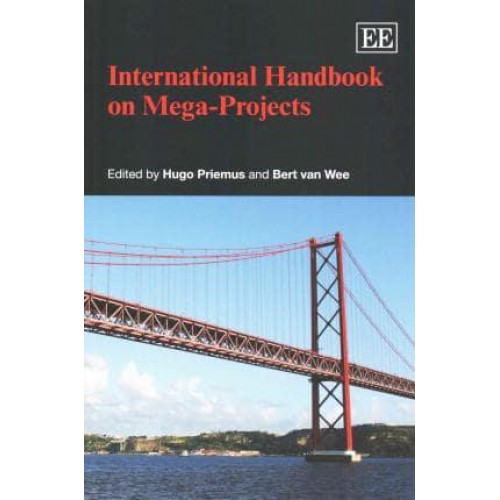 International Handbook on Mega-Projects