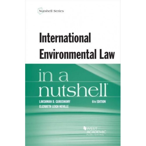 International Environmental Law in a Nutshell