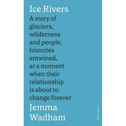 Ice Rivers