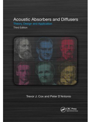 Acoustic Absorbers and Diffusers: Theory, Design and Application