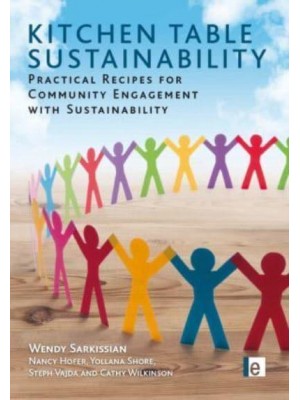 Kitchen Table Sustainability Practical Recipes for Community Engagement With Sustainability - Earthscan Tools for Community Planning