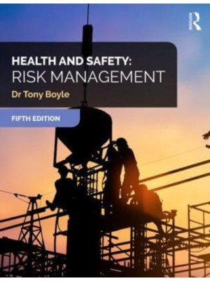 Health and Safety Risk Management