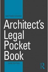Architect's Legal Pocket Book - Routledge Pocket Books