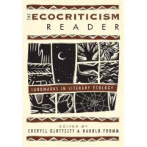 The Ecocriticism Reader Landmarks in Literary Ecology