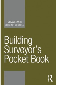 Building Surveyor's Pocket Book - Routledge Pocket Books