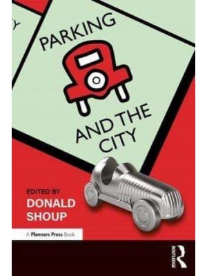 Parking and the City