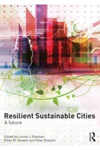 Resilient Sustainable Cities A Future