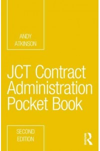 JCT Contract Administration Pocket Book - Routledge Pocket Books