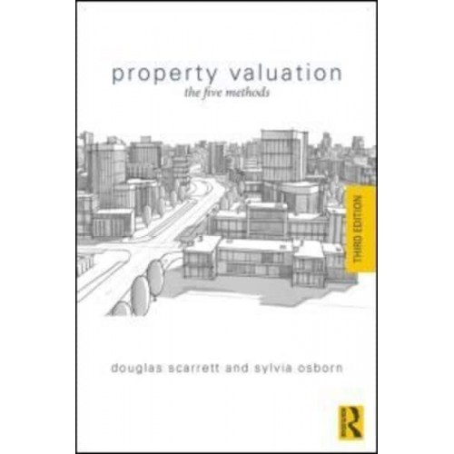 Property Valuation The Five Methods