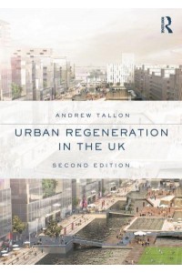 Urban Regeneration in the UK