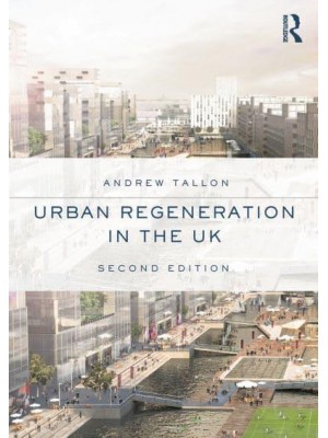 Urban Regeneration in the UK