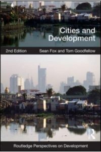 Cities and Development - Routledge Perspectives on Development