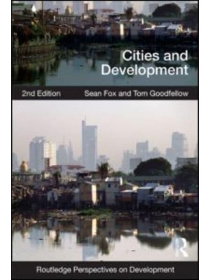 Cities and Development - Routledge Perspectives on Development