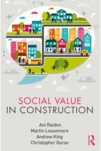 Social Value in Construction - Social Value in the Built Environment