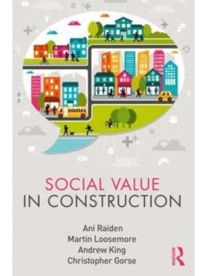 Social Value in Construction - Social Value in the Built Environment