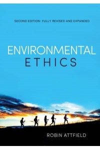 Environmental Ethics An Overview for the Twenty-First Century