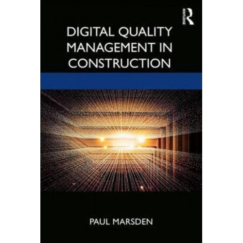 Digital Quality Management in Construction