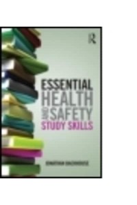 Essential Health and Safety Study Skills