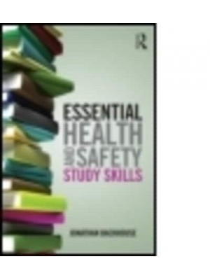Essential Health and Safety Study Skills