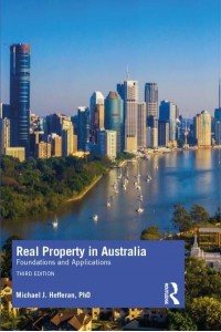 Real Property in Australia Foundations and Applications