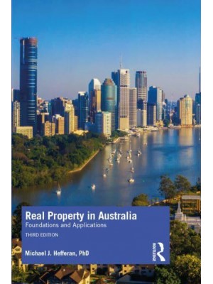 Real Property in Australia Foundations and Applications