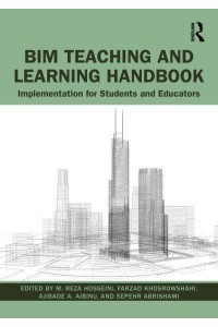 BIM Teaching and Learning Handbook: Implementation for Students and Educators