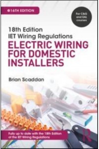 IET Wiring Regulations Electric Wiring for Domestic Installers
