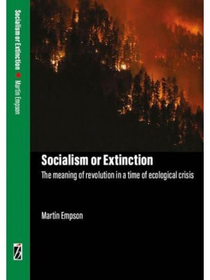 Socialism or Extinction