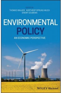 Environmental Policy An Economic Perspective