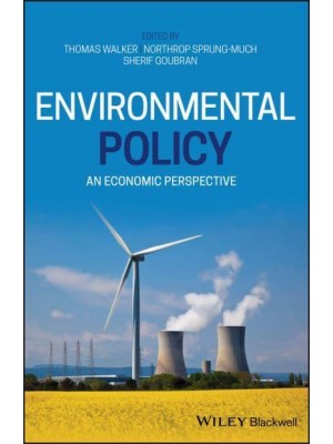 Environmental Policy An Economic Perspective