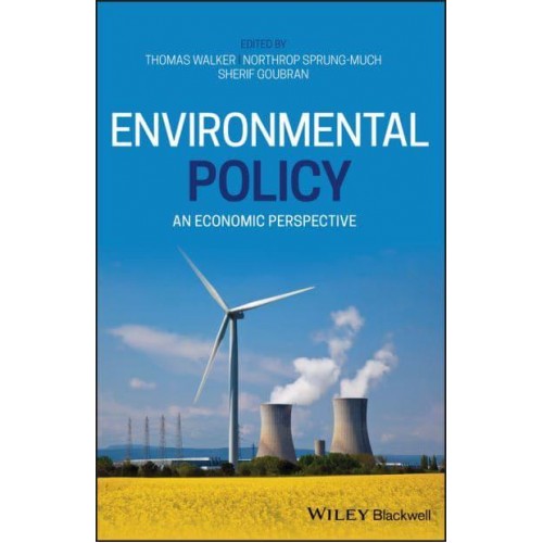 Environmental Policy An Economic Perspective