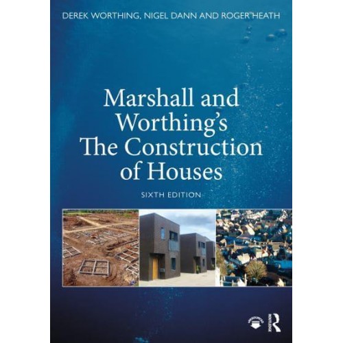 Marshall and Worthing's The Construction of Houses