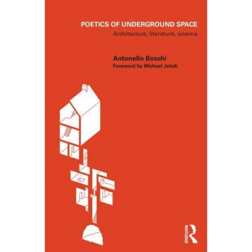 Poetics of Underground Space