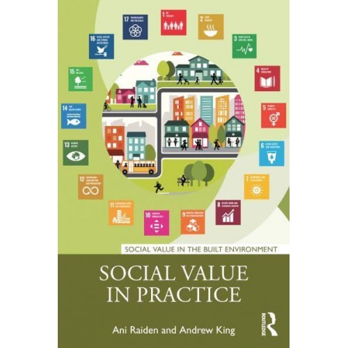 Social Value in Practice - Social Value in the Built Environment