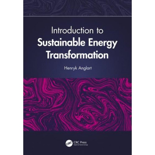 Introduction to Sustainable Energy Transformation