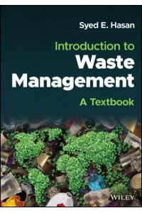 Introduction to Waste Management A Textbook