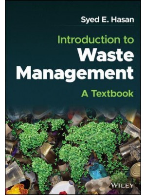 Introduction to Waste Management A Textbook