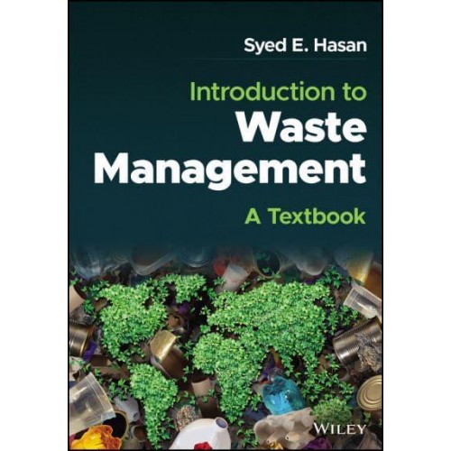 Introduction to Waste Management A Textbook