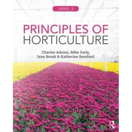 Principles of Horticulture. Level 3