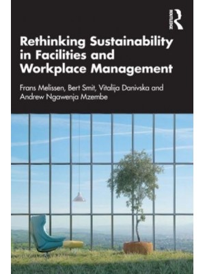 Rethinking Sustainability in Facilities and Workplace Management