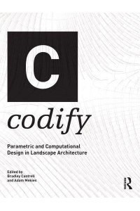 Codify Parametric and Computational Design in Landscape Architecture