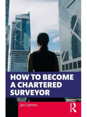 How to Become a Chartered Surveyor